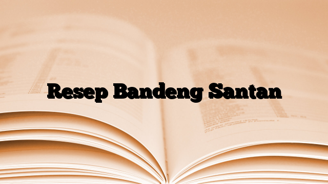 Resep Bandeng Santan